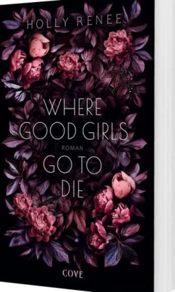 Where Good Girls go to Die (Good Girls 1)*Carlsen Verlag GmbH Online