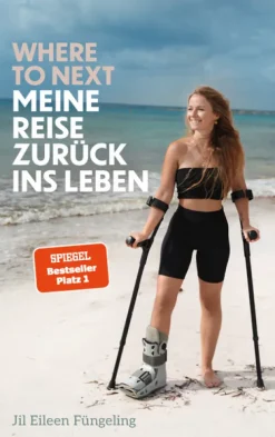 Where to Next. Meine Reise zurück ins Leben*GRAU Discount