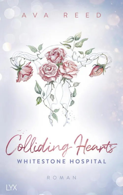 LYX Nach Ländern|Literatur*Whitestone Hospital - Colliding Hearts