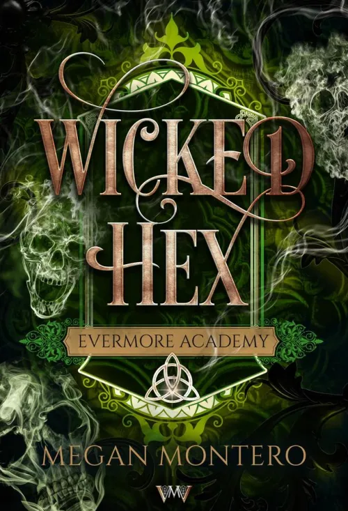 Von Morgen Verlag Historische Fantasy*Wicked Hex