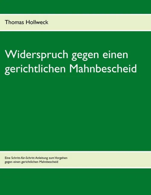 BoD - Books on Demand Rechtsratgeber*Widerspruch gegen einen gerichtlichen Mahnbescheid