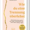Wie du eine Trennung überlebst*Graefe und Unzer Verlag Clearance