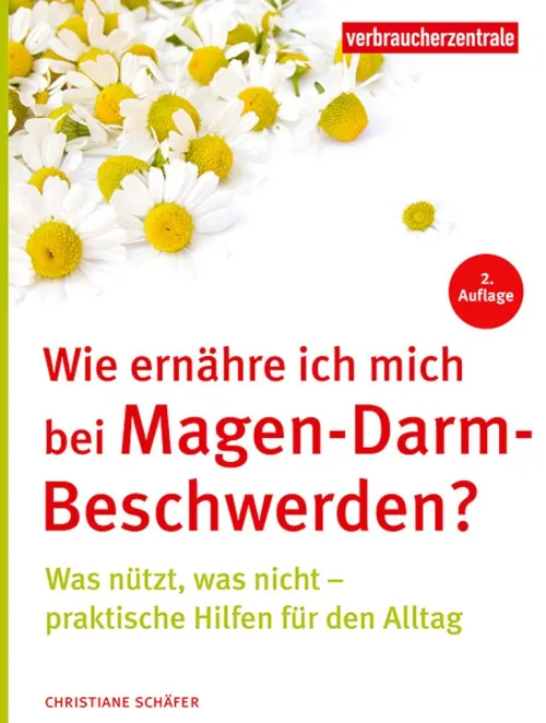 Verbraucherzentrale NRW Gesunde Ernährung*Wie ernähre ich mich bei Magen-Darm-Beschwerden?