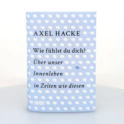 Wie fühlst du dich?*DuMont Buchverlag GmbH New