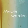 Wieder werden*Rowohlt Taschenbuch New