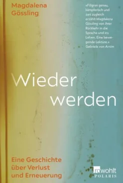 Wieder werden*Rowohlt Taschenbuch New