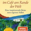 dtv Verlagsgesellschaft Business & Karriere-Wiedersehen im Café am Rande der Welt