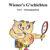 BoD - Books on Demand Gedichte & Drama-Wiener's G'schichten