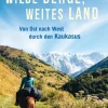 Piper ebooks Wandern*Wilde Berge, weites Land