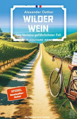 Hoffmann und Campe Verlag Kulinarische Krimis*Wilder Wein