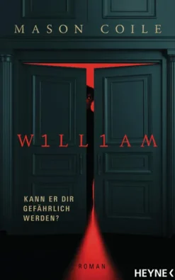 Heyne Verlag Nahe Zukunft-William