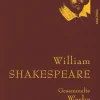 Anaconda Verlag Gesamtausgaben-William Shakespeare - Gesammelte Werke