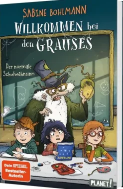 Planet! 10-12 Jahre*Willkommen bei den Grauses 3: Der normale Schulwahnsinn
