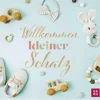 Groh Verlag Geburt & Taufe*Willkommen, kleiner Schatz