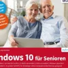 Windows 10 für Senioren - aktualisierte Neuauflage*Bildner Verlag Clearance