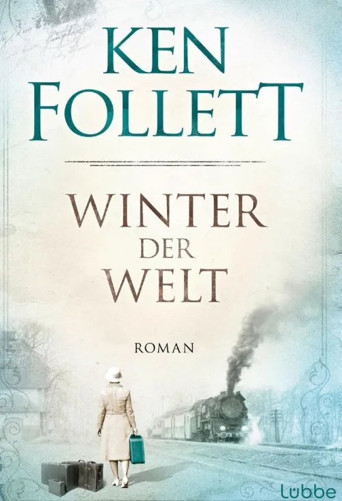 Lübbe Abenteuerromane*Winter der Welt