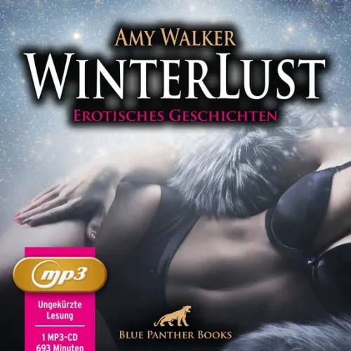 blue panther books Romane·Gesamtausgaben-WinterLust | 5 geile erotische Sex-Geschichten | Erotik Audio Story | Erotisches Hörbuch MP3CD