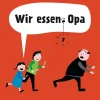 Bassermann, Edition Sprachwissenschaften-Wir essen Opa. Schmökern, schmunzeln und verstehen: Rechtschreibung & Satzzeichen