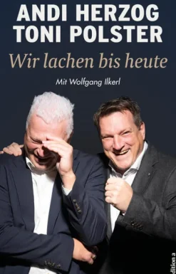 edition a GmbH Gesellschaft|Sport & Abenteuer-Wir lachen bis heute
