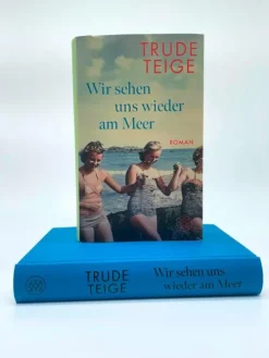 FISCHER, S. Historische Romane|Familiensagas-Wir sehen uns wieder am Meer