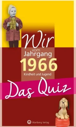 Wir vom Jahrgang 1966 - Das Quiz*Wartberg Verlag Hot