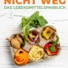Wirf mich nicht weg - Das Lebensmittelsparbuch*smarticular Verlag New