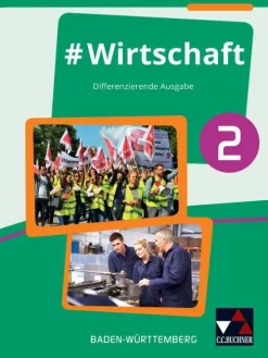 #Wirtschaft 2 Lehrbuch Baden-Württemberg*Buchner, C.C. Verlag Clearance