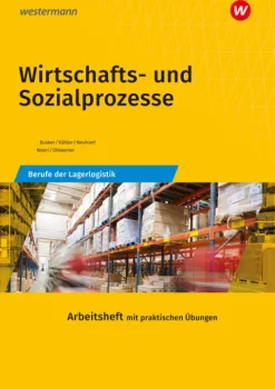 Westermann Berufl.Bildung Nach Fächern·Erdkunde*Wirtschafts- und Sozialprozesse