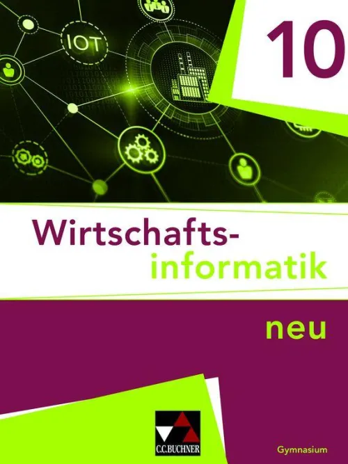 Buchner, C.C. Verlag Nach Fächern·Wirtschaft*Wirtschaftsinformatik 10