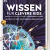 Dorling Kindersley Verlag 6-10 Jahre*Wissen für clevere Kids