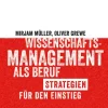 Campus Verlag GmbH Business & Karriere*Wissenschaftsmanagement als Beruf