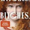 Rowohlt Verlag GmbH Gesellschaft|Sachbücher*Witches, Bitches, It-Girls