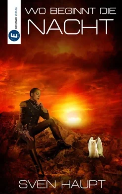 Wo beginnt die Nacht*Eridanus Verlag
