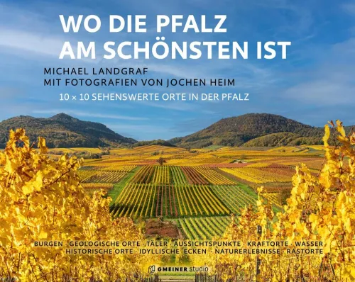 Gmeiner Verlag eBooks Bildbände*Wo die Pfalz am schönsten ist