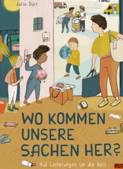 Beltz Verlagsgruppe Nachhaltigkeit-Wo kommen unsere Sachen her?