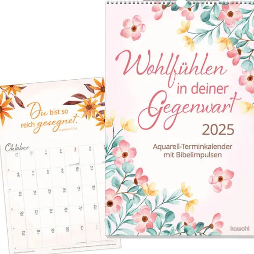 Kawohl Terminkalender*Wohlfühlen in deiner Gegenwart 2025