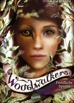 Arena Verlag GmbH 10-12 Jahre*Woodwalkers (5). Feindliche Spuren