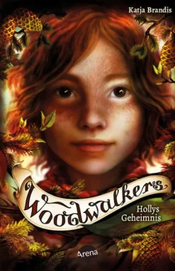 Woodwalkers (3). Hollys Geheimnis*Arena Verlag GmbH Hot