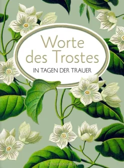 Worte des Trostes in Tagen der Trauer*Coppenrath Clearance