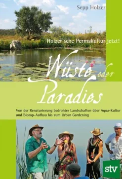Stocker Leopold Verlag Umweltwissenschaft-Wüste oder Paradies