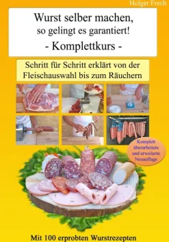 Wurst selber machen, so gelingt es garantiert!*Frech, Gebrüder Sale