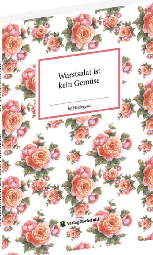 Rockstuhl Verlag Cartoons-Wurstsalat ist kein Gemüse