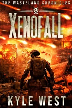 Kyle West Apokalypse / Postapokalypse*Xenofall (Die Ödland-Chroniken, #7)