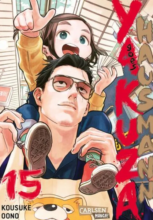 Carlsen Verlag GmbH Slice Of Life|Comedy & Humor*Yakuza goes Hausmann 15