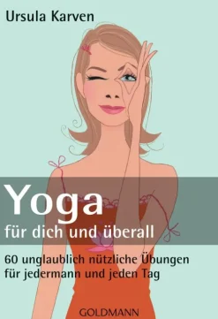 Yoga - für dich und überall*Goldmann TB Outlet