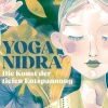 Yoga Nidra - die Kunst der tiefen Entspannung*Münchner Verlagsgruppe Discount