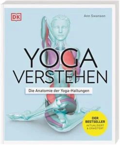 Dorling Kindersley Verlag Ratgeber|Self Care*Yoga verstehen - Die Anatomie der Yoga-Haltungen