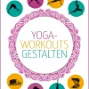 Yoga-Workouts gestalten - Kartenset*riva Verlag Outlet