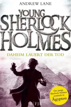 FISCHER Taschenbuch Krimis, Thriller, Horror*Young Sherlock Holmes 08. Daheim lauert der Tod