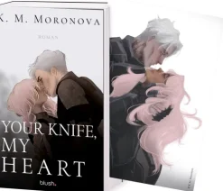 Your Knife, My Heart*Blush Blanvalet Hot